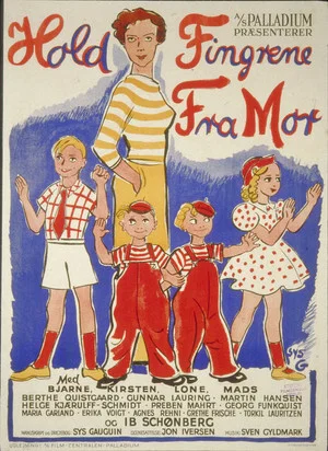 Постер: Hold fingrene fra mor