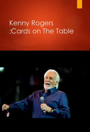 Постер: Kenny Rogers: Cards on the Table
