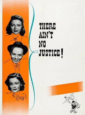 Постер: There Ain't No Justice