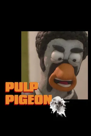 Постер: Pulp Pigeon