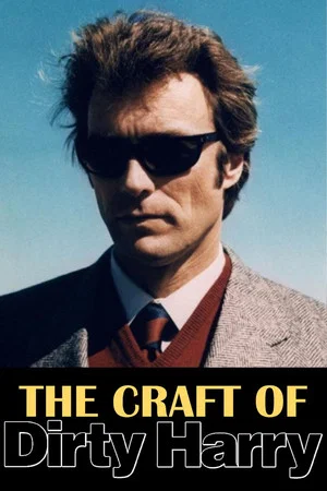 Постер: The Craft of Dirty Harry