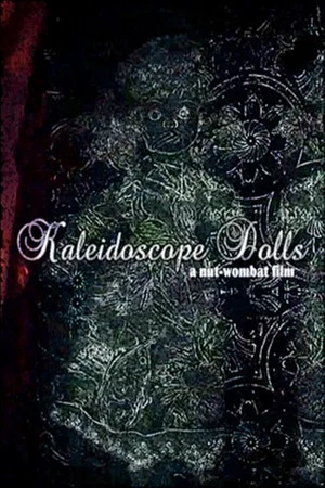 Постер: Kaleidoscope Dolls