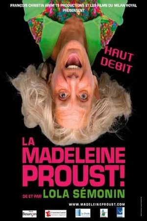 Постер: La Madeleine Proust - Haut débit