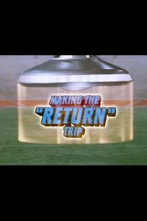 Постер: Making the "Return" Trip