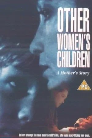 Постер: Other Women's Children