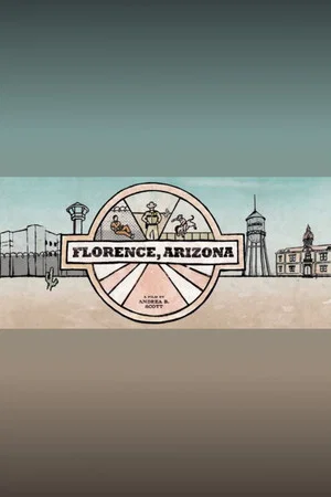 Постер: Florence, Arizona