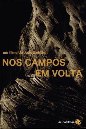 Постер: Nos Campos em Volta