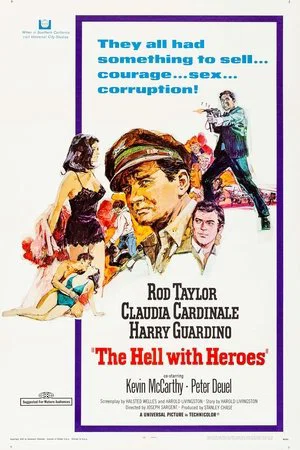 Постер: The Hell with Heroes