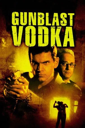 Постер: Gunblast Vodka