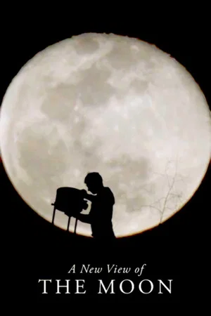 Постер: A New View of the Moon