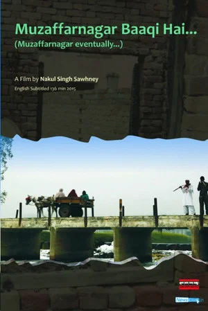 Постер: Muzaffarnagar Baaqi Hai