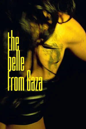 Постер: The Belle from Gaza