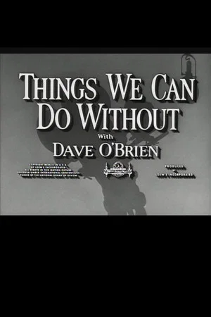 Постер: Things We Can Do Without