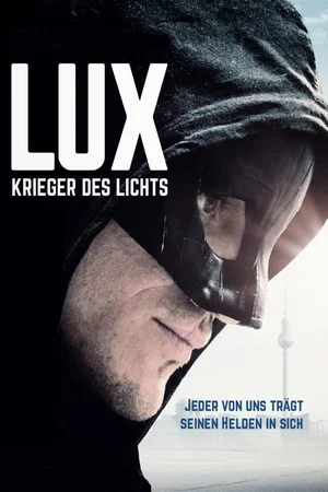 Постер: Lux - Krieger des Lichts
