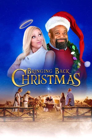 Постер: Bringing Back Christmas