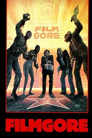 Постер: Filmgore