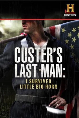 Постер: Custer's Last Man: I Survived Little Big Horn