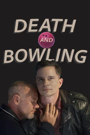 Постер: Death and Bowling