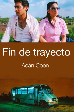 Постер: Fin de trayecto