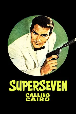 Постер: SuperSeven Calling Cairo