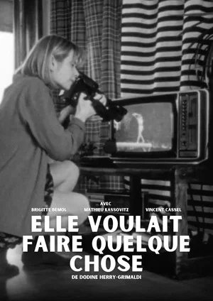 Постер: Elle voulait faire quelque chose