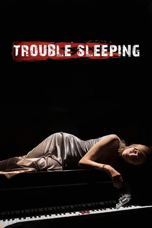 Постер: Trouble Sleeping