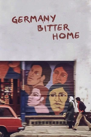Постер: Germany, Bitter Home