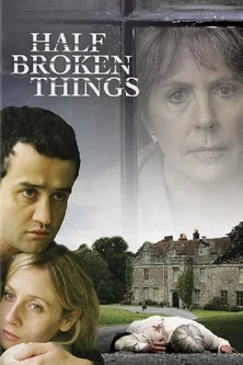 Постер: Half Broken Things