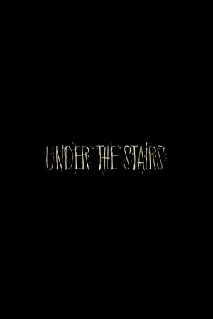 Постер: Under the Stairs