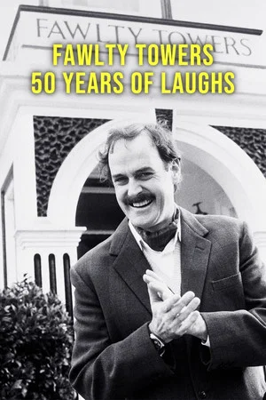 Постер: Fawlty Towers: 50 Years of Laughs