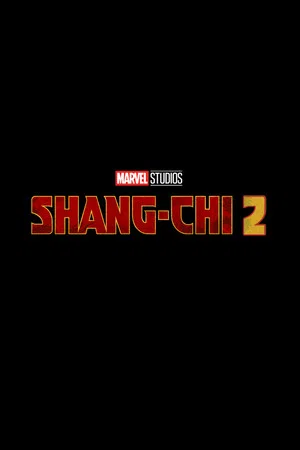 Постер: Untitled Shang-Chi and the Legend of the Ten Rings Sequel