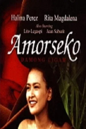 Постер: Amorseko: Damong Ligaw