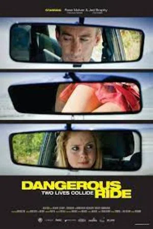 Постер: Dangerous Ride