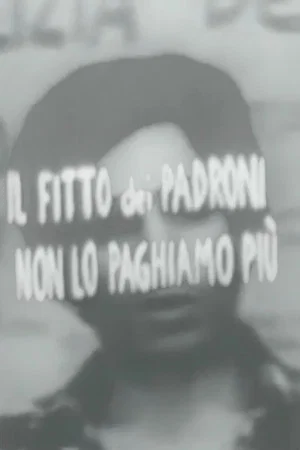 Постер: Il fitto dei padroni non lo paghiamo più