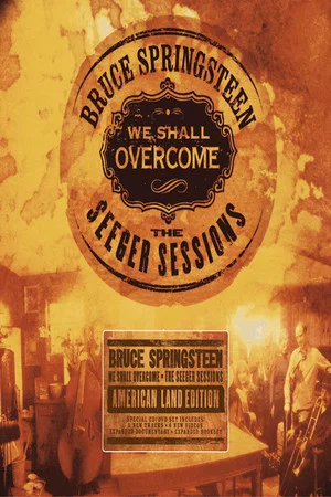 Постер: Bruce Springsteen: We Shall Overcome: The Seeger Sessions