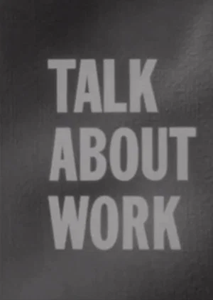 Постер: Talk About Work