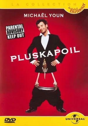 Постер: Michaël Youn - Pluskapoil