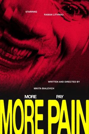 Постер: More Pain, More Pay