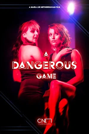 Постер: A Dangerous Game