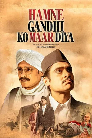 Постер: Hamne Gandhi Ko maar Diya