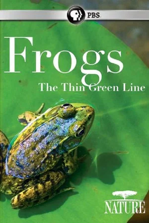 Постер: Frogs: The Thin Green Line
