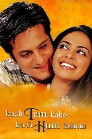 Постер: Kuch Tum Kaho Kuch Hum Kahein