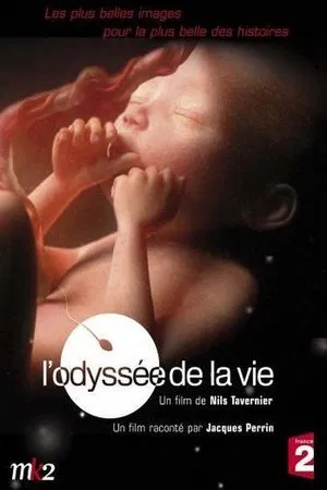 Постер: L'odyssée de la vie