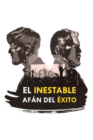Постер: El inestable afán del éxito