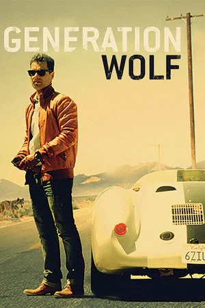 Постер: Generation Wolf