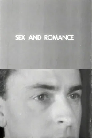 Постер: Sex and Romance