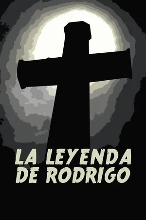 Постер: La leyenda de Rodrígo