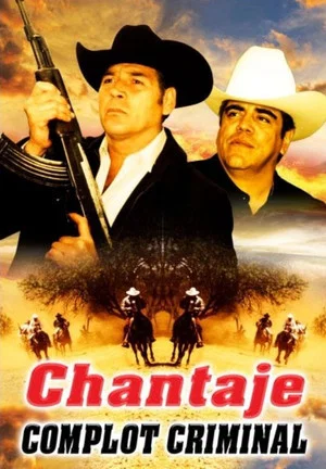 Постер: Chantaje complot criminal