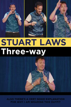 Постер: Stuart Laws: Three-Way
