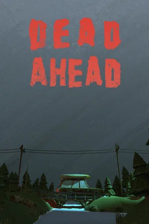 Постер: Dead Ahead
